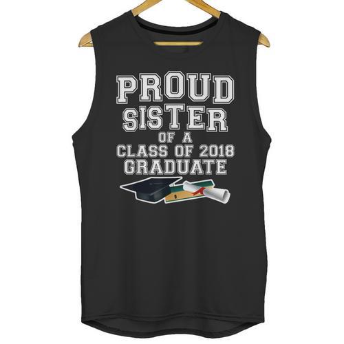 Proud Sister Of A Grad Class Of 2018 Graduation Apparel Unisex Tank Top - Best Gift Smart