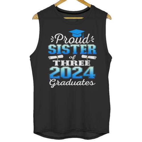 Proud Sister Of Three 2024 Graduate 23 Class Graduation Unisex Tank Top - Best Gift Smart