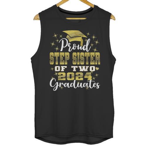 Proud Step Sister Of Two 2024 Graduate Class 2024 Graduation Unisex Tank Top - Best Gift Smart