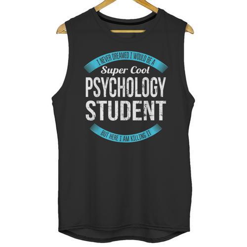 Psychology Student Tshirt Graduation Unisex Tank Top - Best Gift Smart