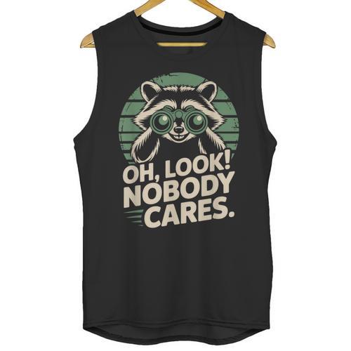 Sarcastic Saying Oh Look Nobody Cares Humor Introverts Unisex Tank Top - Raresse