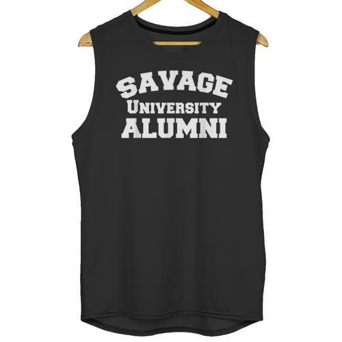 Savage University Shirt School Graduation Shirts Unisex Tank Top - Best Gift Smart