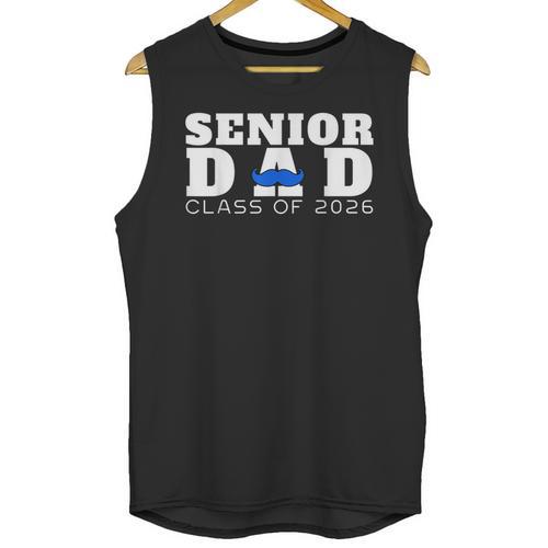 Senior Dad 2026 Class Of 2026 Graduation Unisex Tank Top - Best Gift Smart