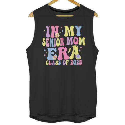 In My Senior Era Mom Class Of 2025 Senior 2025 Graduation Unisex Tank Top - Best Gift Smart