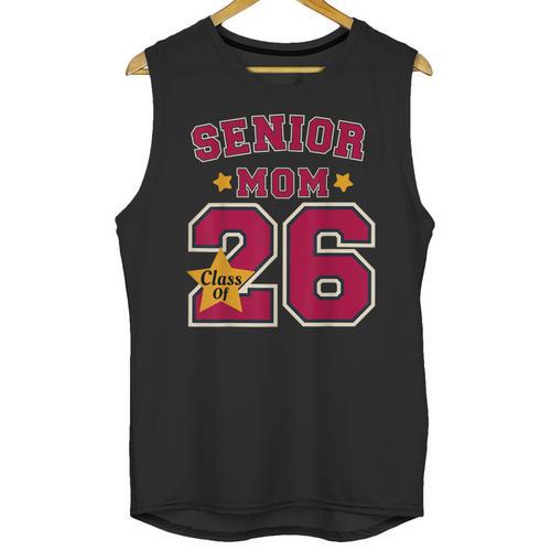 Senior Mom 2026 Proud Senior Mom Class Of 26 For Graduation Unisex Tank Top - Best Gift Smart