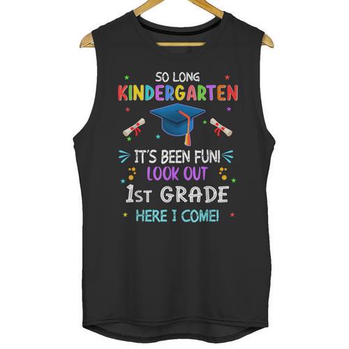 So Long Kindergarten Graduation Look Out 1st Grade 2025 Kids Unisex Tank Top - Best Gift Smart