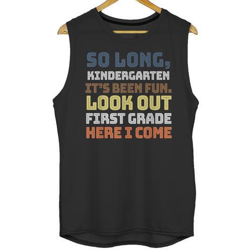 So Long Kindergarten Preschool Graduation First Grade Unisex Tank Top - Best Gift Smart