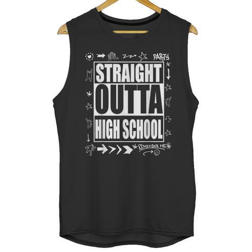 Straight Outta High School Shirt Cute Graduation Unisex Tank Top - Best Gift Smart