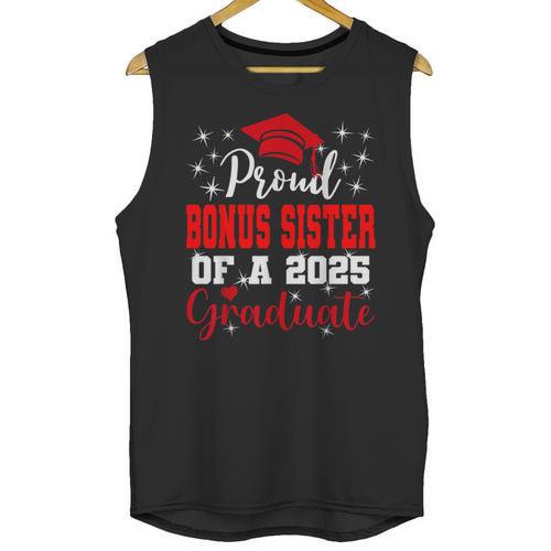 Super Proud Bonus Sister Of 2025 Graduate Graduation Family Unisex Tank Top - Best Gift Smart