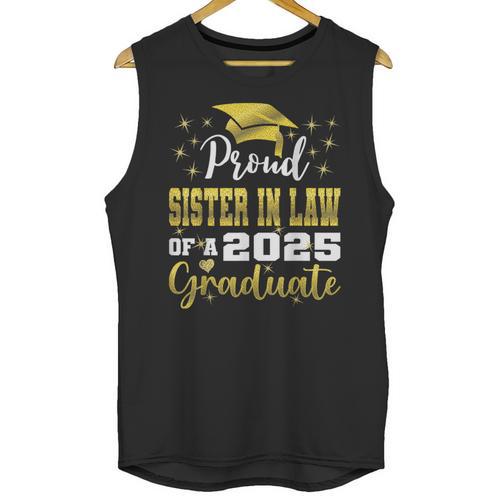 Super Proud Sister In Law Of 2025 Graduate Graduation Family Unisex Tank Top - Best Gift Smart