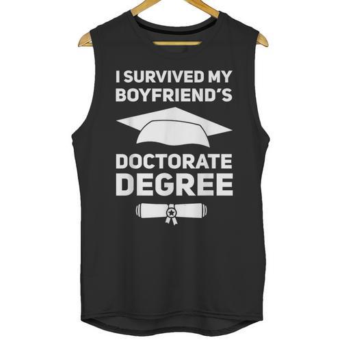 I Survived My Boyfriend's Doctorate Degree Graduation Unisex Tank Top - Best Gift Smart