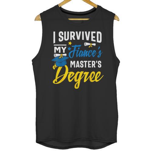 i Survived My Fiance's Masters Degree Graduation Gifts Unisex Tank Top - Best Gift Smart