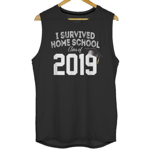 I Survived Home School Class Of 2019 Graduation t Shirt Unisex Tank Top - Best Gift Smart