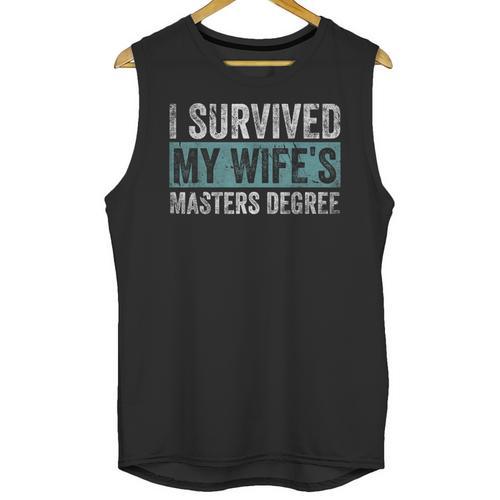 I Survived My Wife's Masters Degree Graduation Friends Unisex Tank Top - Best Gift Smart