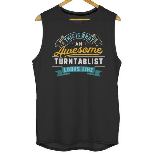 Turntablist Shirt Awesome Job Occupation Graduation Unisex Tank Top - Best Gift Smart