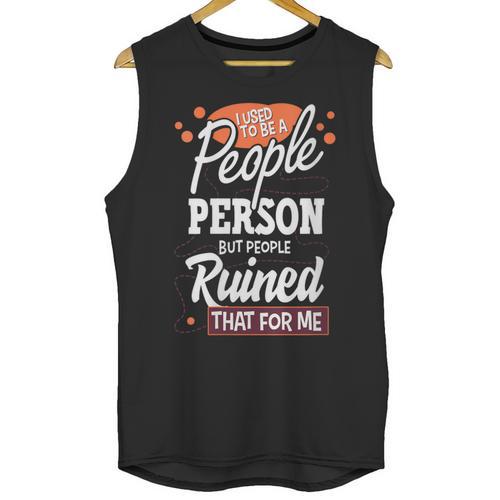 I Used To Be a People Person Antisocial Introvert Unisex Tank Top - Raresse