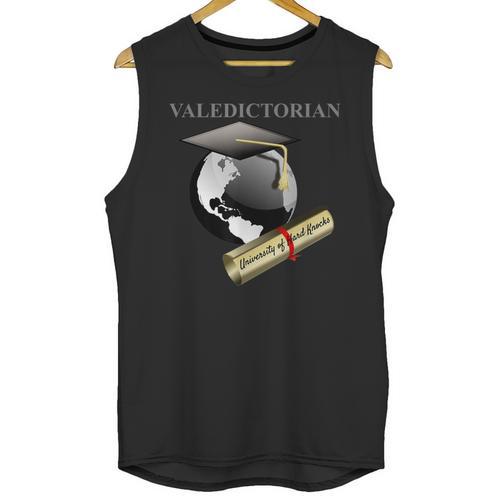 Valedictorian University Of Hard Knocks Graduation Tshirt Unisex Tank Top - Best Gift Smart