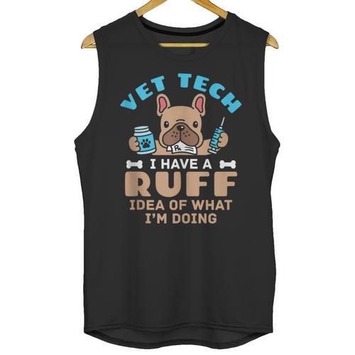 Vet Tech Veterinary Technician Graduation Ruff Idea Unisex Tank Top - Best Gift Smart