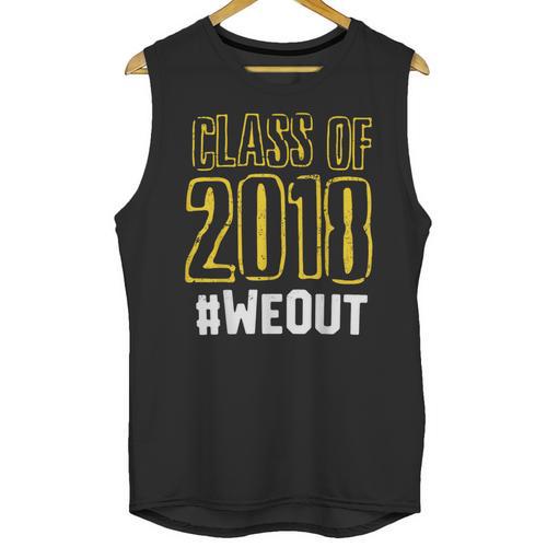 We Out WeOut Class Of 2018 Senior Graduation Unisex Tank Top - Best Gift Smart