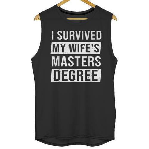 Wife Graduation I Survived My Wife's Master Degree Unisex Tank Top - Best Gift Smart