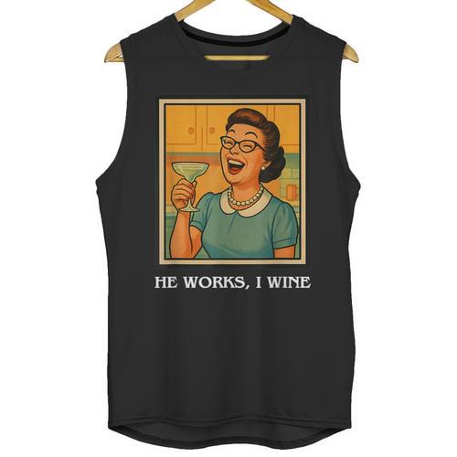 I Wine Housewife Retro Nostalgia Classic 1950s Vintage Humor Unisex Tank Top - Figerry