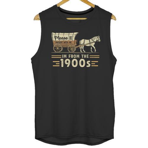 Women's Vintage Please Be Patient With Me I'm From The 1900s Unisex Tank Top - Figerry