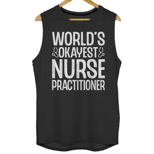 World's Okayest Nurse Practitioner NP Graduation Unisex Tank Top - Best Gift Smart