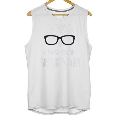 2020 A Class With Vision Perfect Eyesight Graduation T Unisex Tank Top - Best Gift Smart