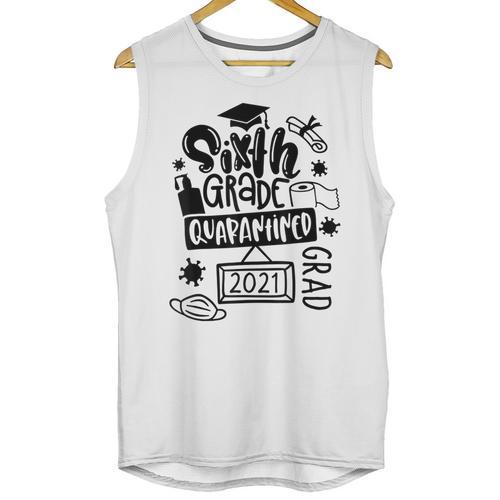 6th Grade Graduate 2021 Graduate Quarantine Sixth Graduation Unisex Tank Top - Best Gift Smart