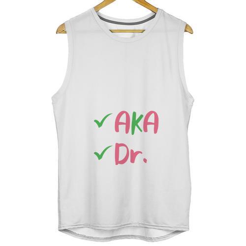 AKA Doctor Medical Worker Appreciation Graduation Unisex Tank Top - Best Gift Smart