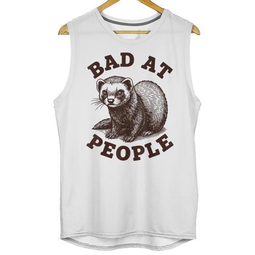 Bad At People Ferret Introvert Saying Slogan Tee Unisex Tank Top - Raresse