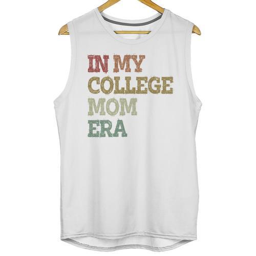 In My College Mom Era College Graduation For Mom Unisex Tank Top - Best Gift Smart