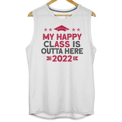 Graduation 2022 My Happy Class Is Outta Here Senior Unisex Tank Top - Best Gift Smart