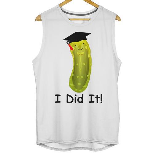 Graduation Cap Wearing Big Dill Pickle I Did It Graduate Fun Unisex Tank Top - Best Gift Smart