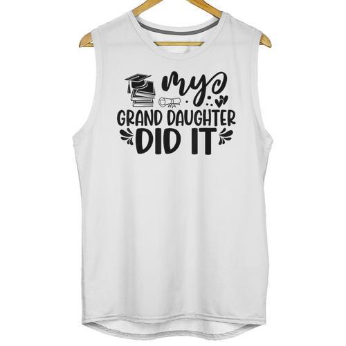 My Granddaughter Did It Graduation Graduated Proud Children Unisex Tank Top - Best Gift Smart