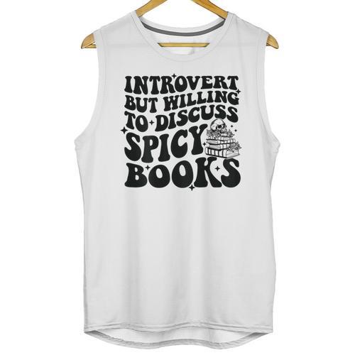Introvert But Willing To Discuss Spicy Books Unisex Tank Top - Raresse