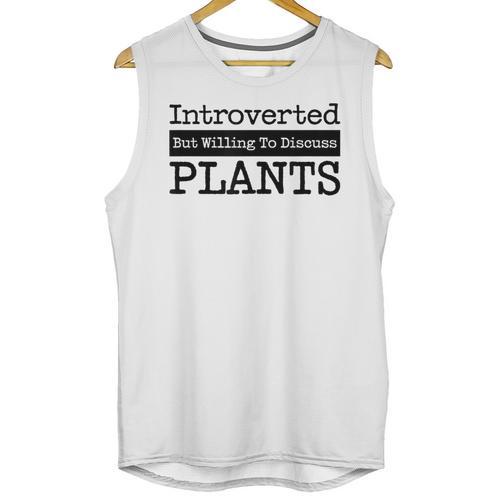 Introverted But Willing To Discuss Plants Cool & Unisex Tank Top - Raresse