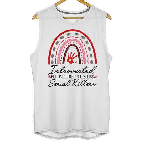 Introverted But Willing To Discuss Serial Killers True Crime Unisex Tank Top - Raresse