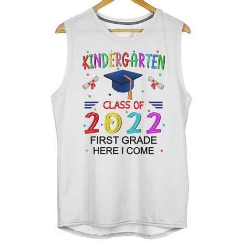 Kindergarten Graduation Class Of 2022 1st Grade Here I Come Unisex Tank Top - Best Gift Smart