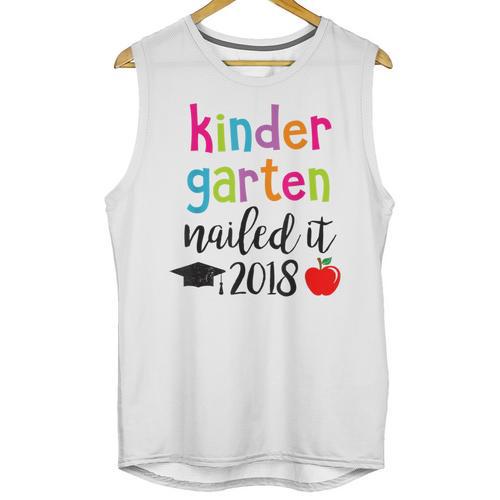 Kindergarten Nailed It 2018 Class Graduation T-Shirt Unisex Tank Top - Best Gift Smart