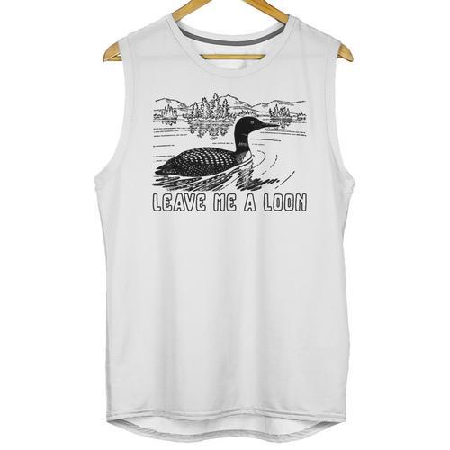 Loon Bird Pun Leave Me A Loon Nature For Introverts Unisex Tank Top - Raresse
