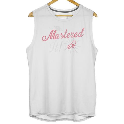 Master's Graduation Shirt For Women Mastered It Tee Unisex Tank Top - Best Gift Smart