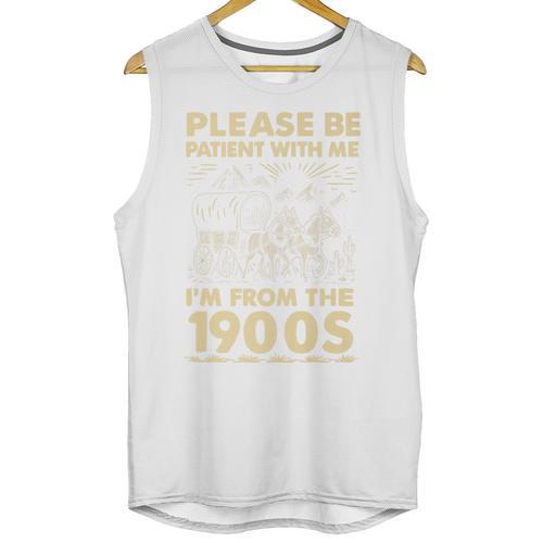 Men Women Please Be Patient With Me I'm From The 1900s Premium Unisex Tank Top - Figerry