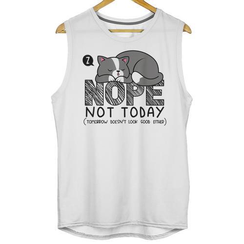Nope Not Today Tomorrow's Not Looking Good Either Introverts Unisex Tank Top - Raresse