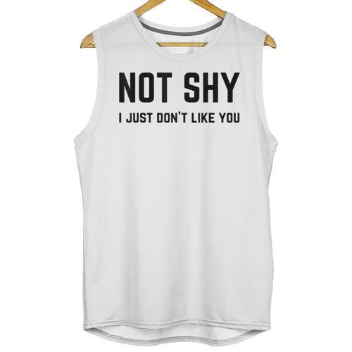 Not Shy I Just Don't Like You Introverting Unisex Tank Top - Raresse