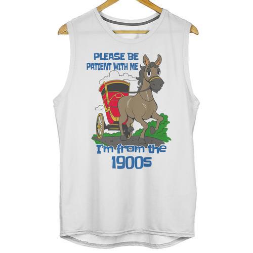 Patient With Me I'm From The 1900s Premium Unisex Tank Top - Figerry