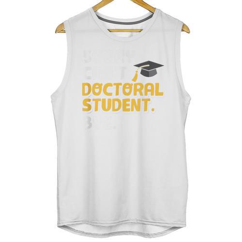 PhD Student Doctoral Degree Graduation Phd Graduate Unisex Tank Top - Best Gift Smart