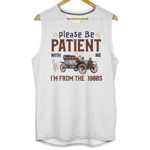 Please Be Patient I'm From The 1900s Antique Car Enthusiast Premium Tri-Blend Unisex Tank Top - Figerry
