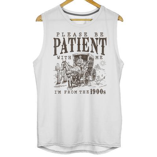 Please Be Patient I'm From The 1900s Boomer Meme Print Premium Unisex Tank Top - Figerry