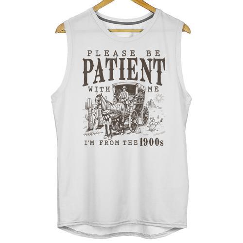 Please Be Patient I'm From The 1900s Boomer Meme Print Unisex Tank Top - Figerry